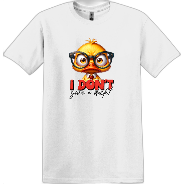 I Don't give a Duck!