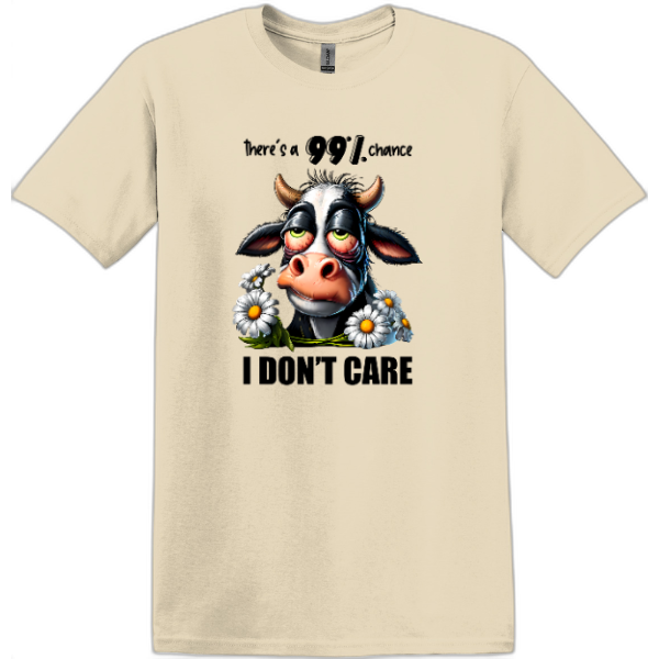 There's a 99% chance I Don't Care.