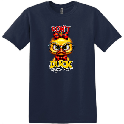 Don't Duck with me.