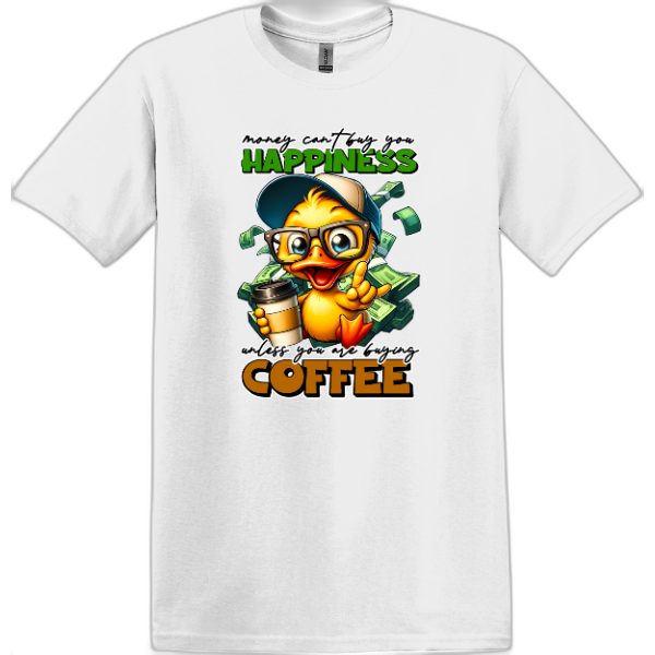 Money can't buy you Happiness unless you are buying Coffee.