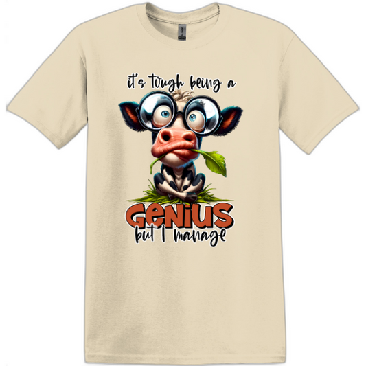 It's tough being a Genius but I manage.