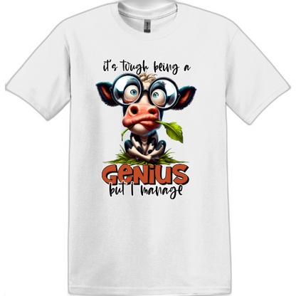 It's tough being a Genius but I manage.