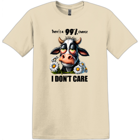 There's a 99% chance I Don't Care.